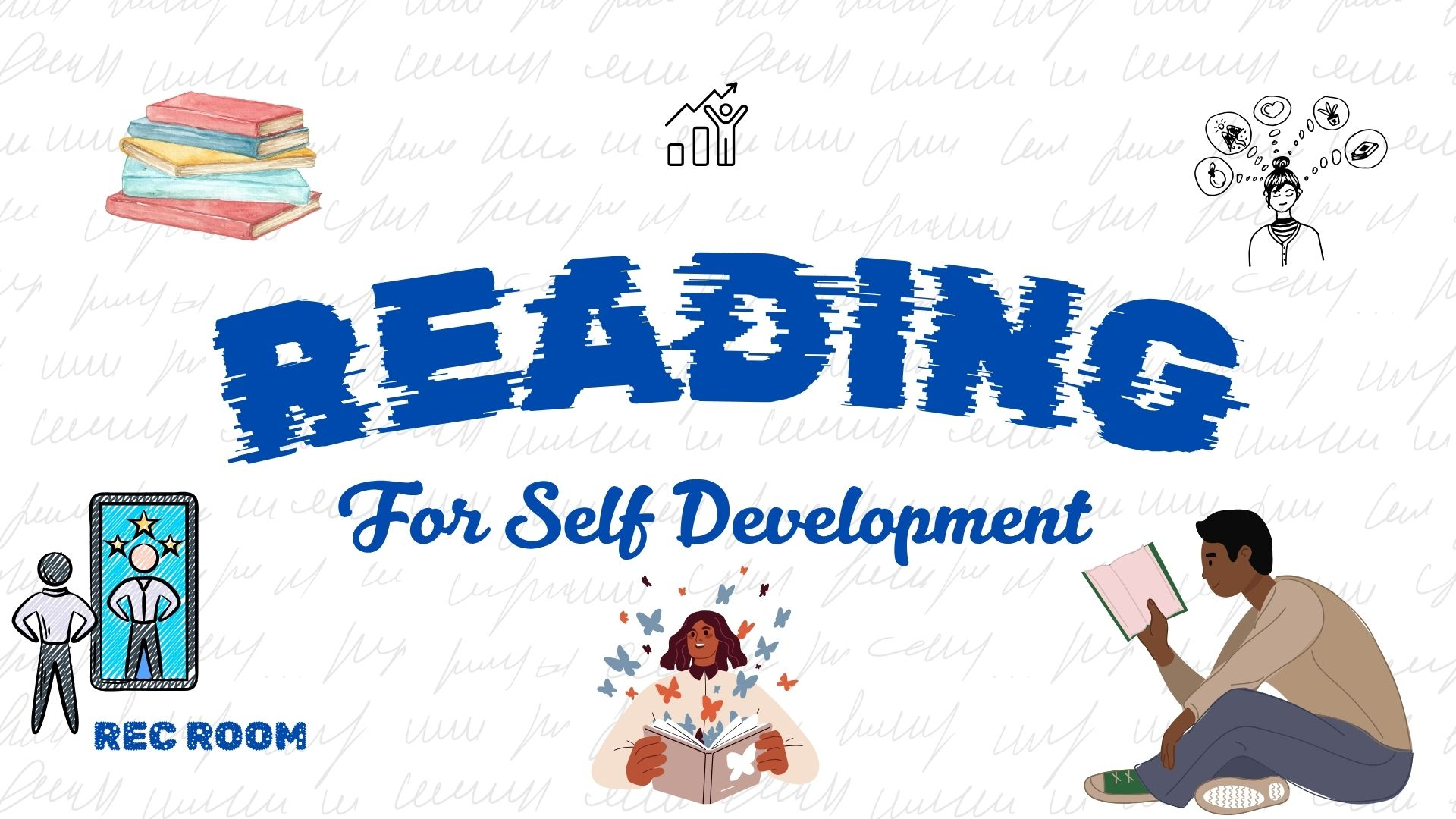 Reading for Self-Development: Event Recap